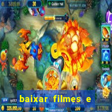 baixar filmes e series mp4